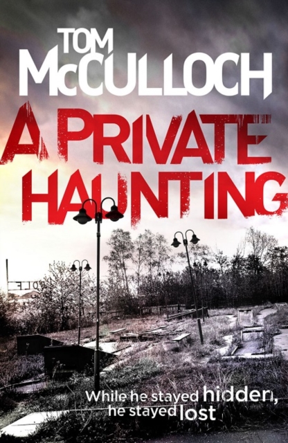 A Private Haunting, Paperback / softback Book