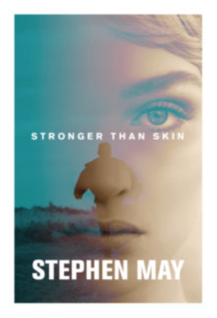 Stronger Than Skin, Paperback / softback Book