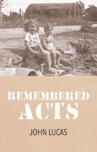 Remembered Acts, Paperback / softback Book