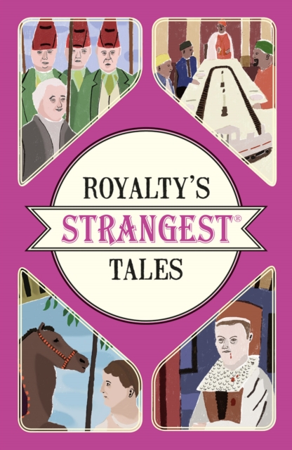 Royalty's Strangest Tales, EPUB eBook