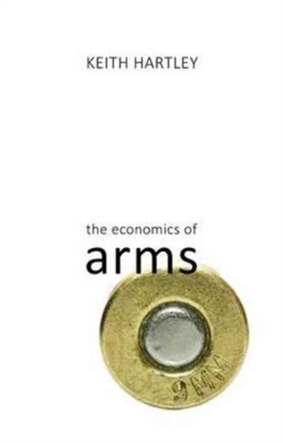 The Economics of Arms, Paperback / softback Book