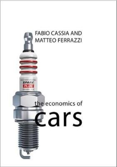 The Economics of Cars, Paperback / softback Book