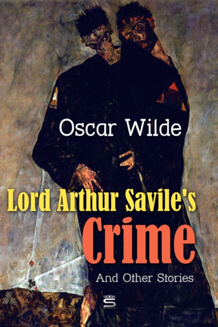 Lord Arthur Savile's Crime and Other Stories, EPUB eBook