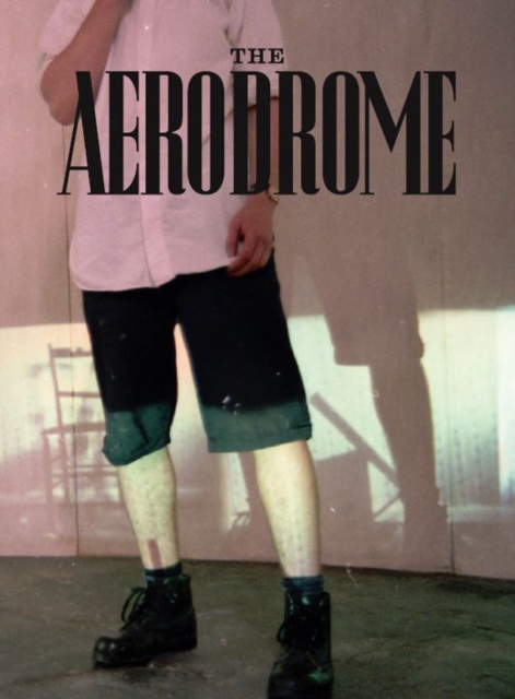 The Aerodrome : An exhibition dedicated to the memory of Michael Stanley, Paperback / softback Book