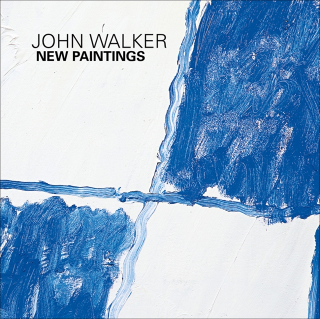 John Walker : New Paintings, Paperback / softback Book