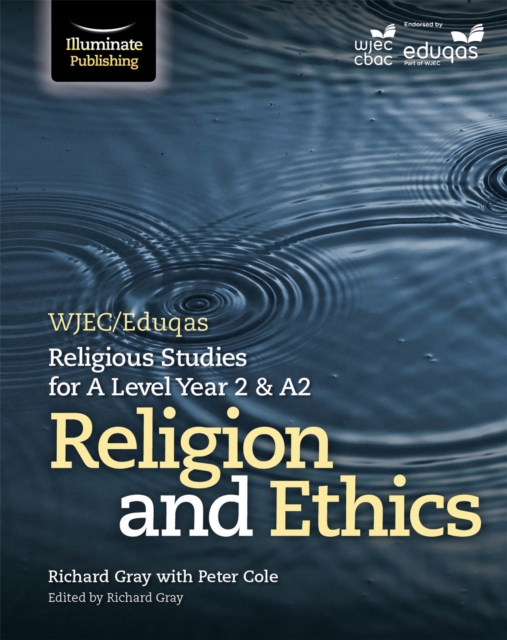 WJEC/Eduqas Religious Studies for A Level Year 2 & A2 - Religion and Ethics, Paperback / softback Book