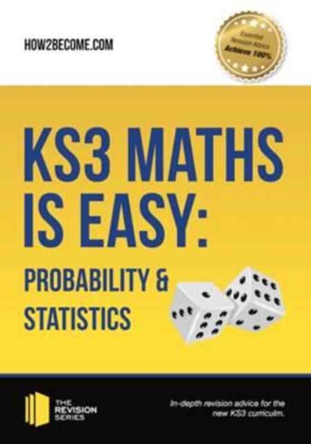 KS3 Maths is Easy: Probability & Statistics. Complete Guidance for the New KS3 Curriculum, Paperback / softback Book