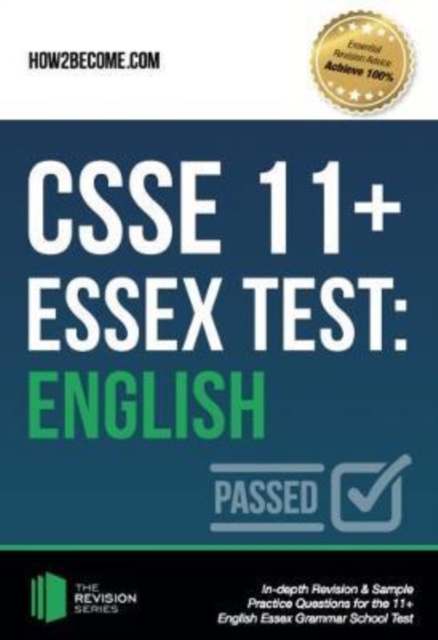 CSSE 11+ Essex Test: English : In-depth Revision & Sample Practice Questions for the 11+ English Essex Grammar School Test., Paperback / softback Book