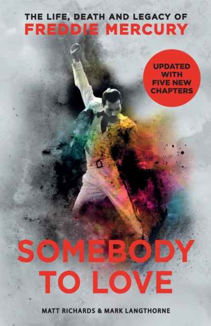 Somebody to Love : The Life, Death and Legacy of Freddie Mercury, EPUB eBook