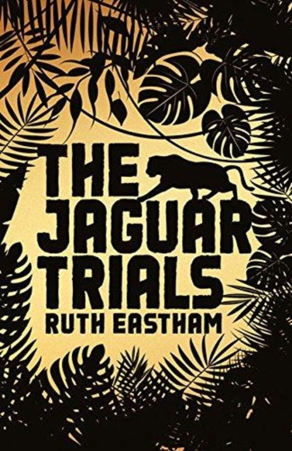 The Jaguar Trials, Paperback / softback Book