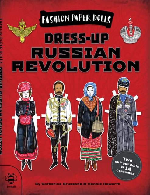 Dress-up Russian Revolution, Paperback / softback Book