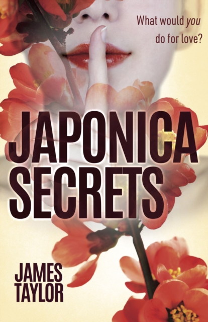 Japonica Secrets, Paperback / softback Book
