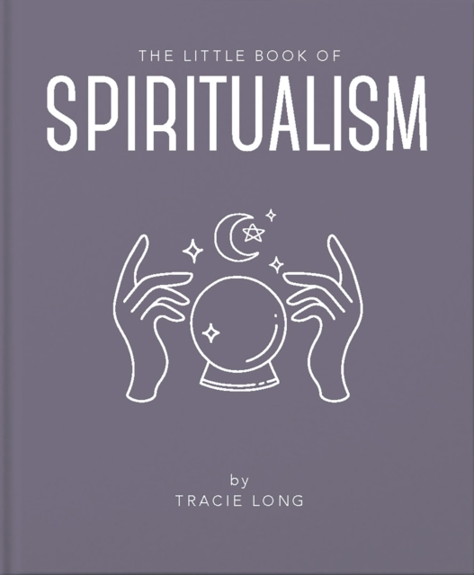 The Little Book of Spiritualism, Hardback Book