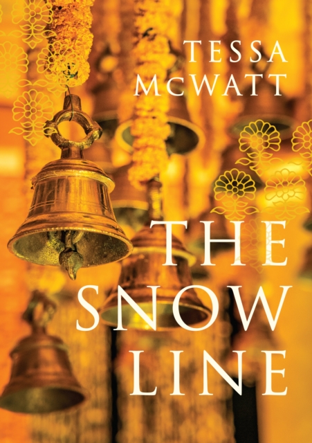 The Snow Line : a novel, Hardback Book