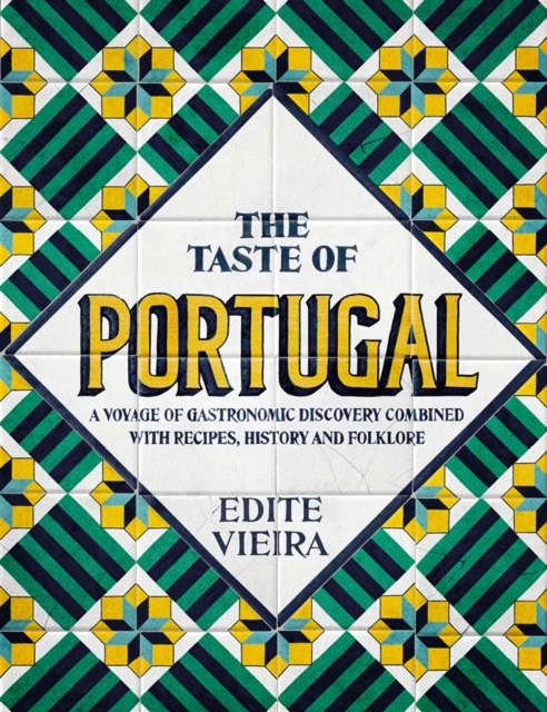 The Taste of Portugal, Paperback / softback Book