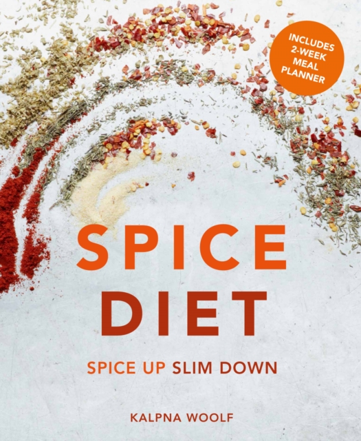 Spice Diet : Spice up slim down, EPUB eBook