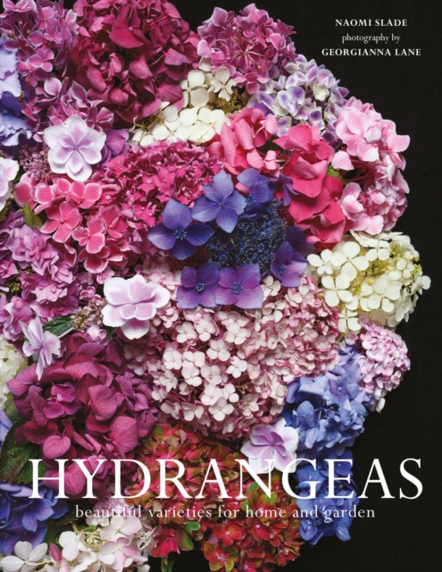Hydrangeas : Beautiful varieties for home and garden, EPUB eBook