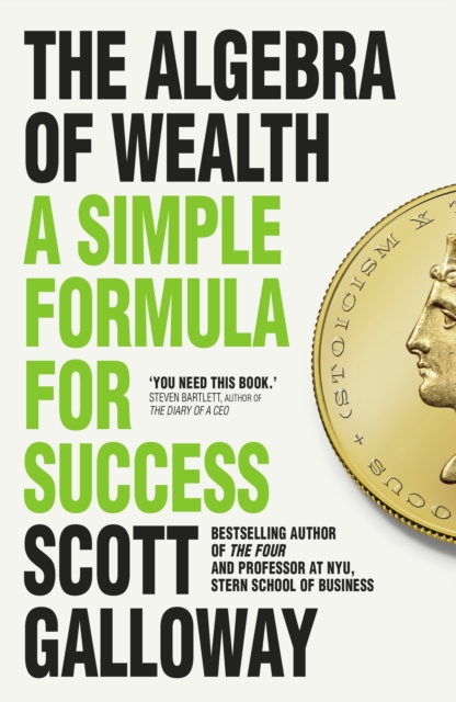 The Algebra of Wealth : A Simple Formula for Success, Hardback Book