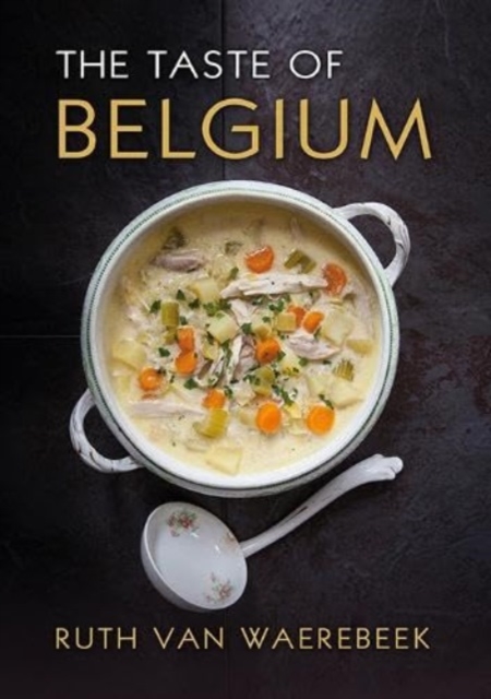 The Taste of Belgium, Hardback Book