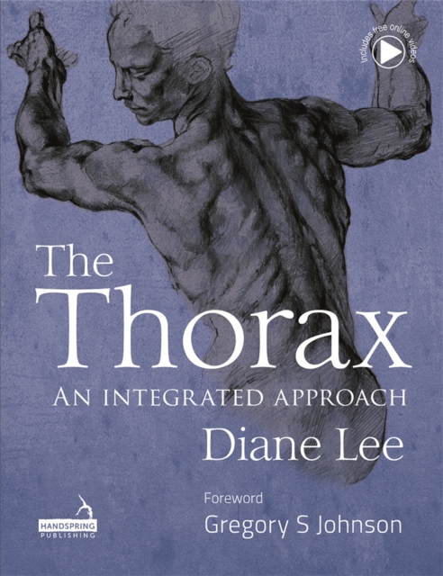 The Thorax : An Integrated Approach, Hardback Book