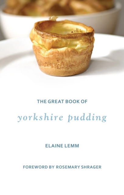 The Great Book Of Yorkshire Pudding, Hardback Book