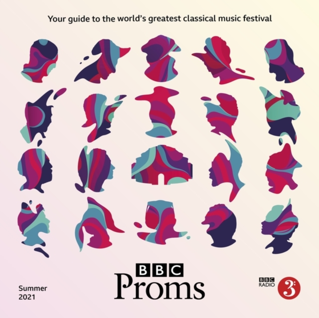 BBC Proms 2021 : Festival Guide, PDF eBook