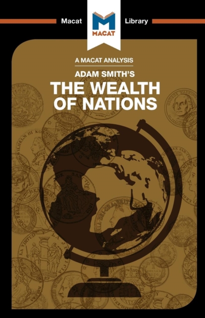 An Analysis of Adam Smith's The Wealth of Nations, Paperback / softback Book