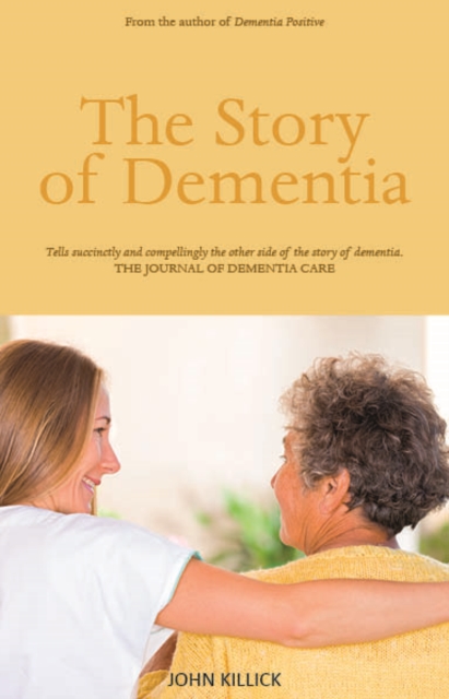 The Story of Dementia, Paperback / softback Book