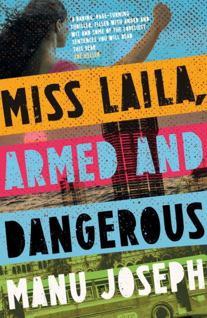 Miss Laila, Armed and Dangerous, Paperback Book