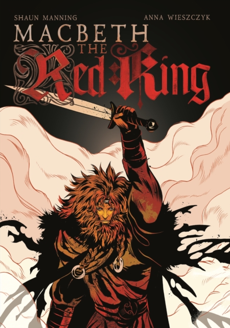 Macbeth: The Red King, Paperback / softback Book