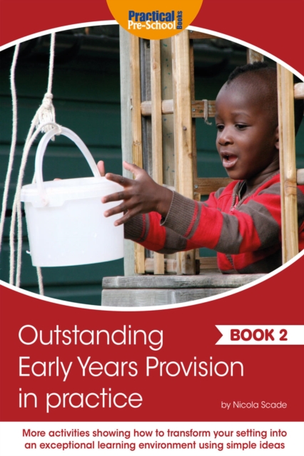 Outstanding Early Years Provision in Practice - Book 2, EPUB eBook