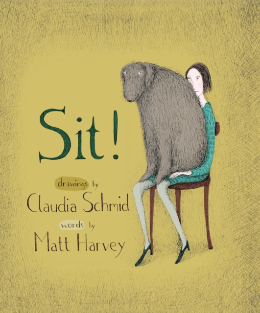 Sit!, Hardback Book