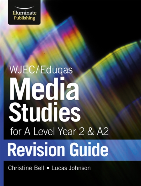 WJEC/Eduqas Media Studies for A level Year 2 & A2: Revision Guide, Paperback / softback Book