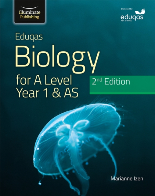 Eduqas Biology for A Level Year 1 & AS Student Book: 2nd Edition, Paperback / softback Book