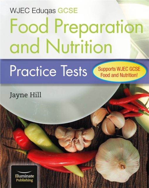 WJEC Eduqas GCSE Food Preparation and Nutrition: Practice Tests, Paperback / softback Book