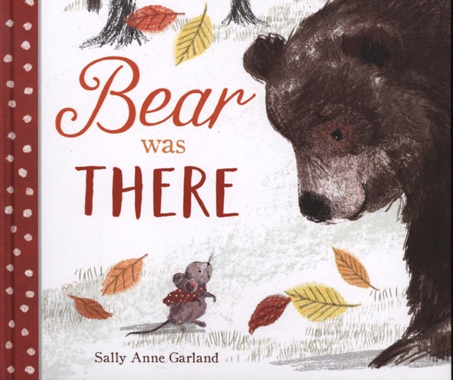 Bear Was There, Hardback Book