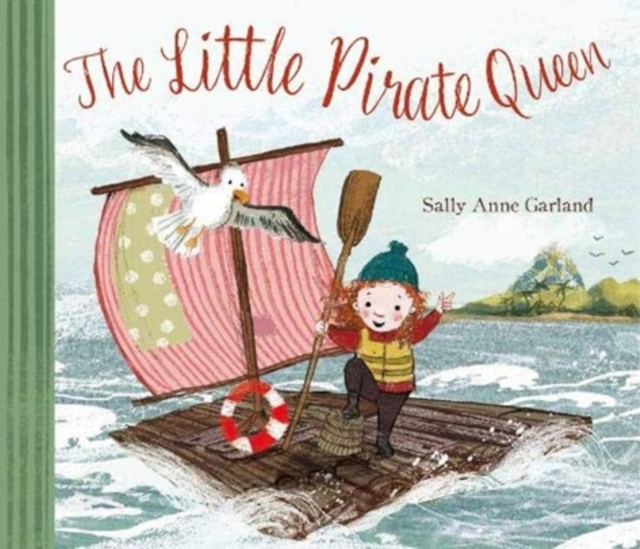 The Little Pirate Queen, Hardback Book