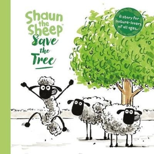 Shaun the Sheep: Save the Tree, Hardback Book