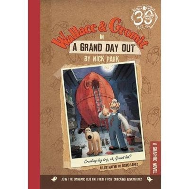 Wallace & Gromit in A Grand Day Out, Hardback Book