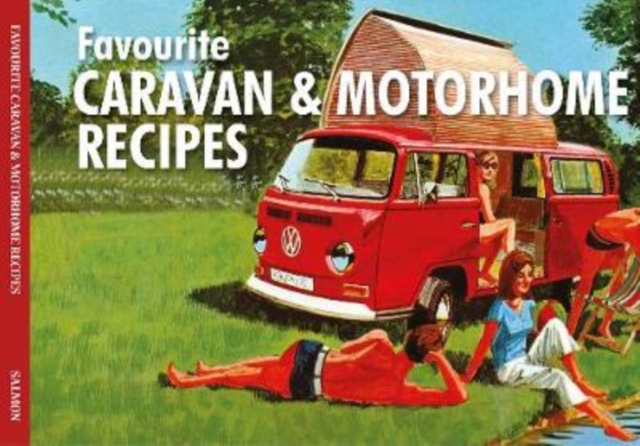 Salmon Favourite Caravan & Motorhome Recipes, Paperback / softback Book