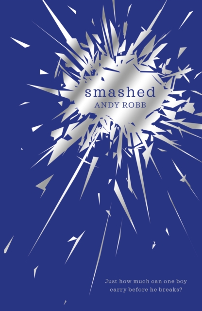Smashed, Paperback / softback Book