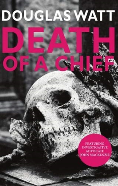Death of a Chief, Paperback / softback Book