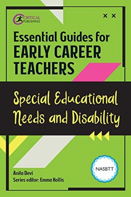 Essential Guides for Early Career Teachers: Special Educational Needs and Disability, Paperback / softback Book