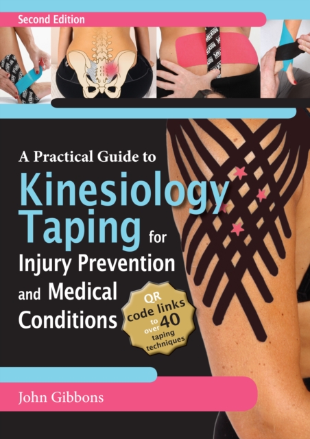 A Practical Guide to Kinesiology Taping for Injury Prevention and Common Medical Conditions, EPUB eBook