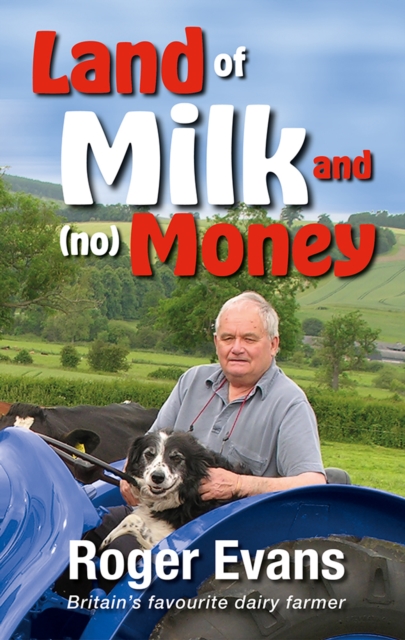 Land of Milk and (No) Money, Hardback Book