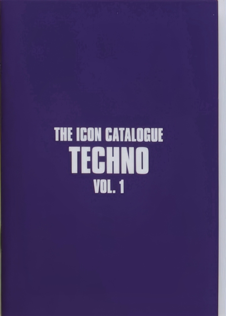 The Icon Catalogue Techno Vol. 1, Paperback / softback Book