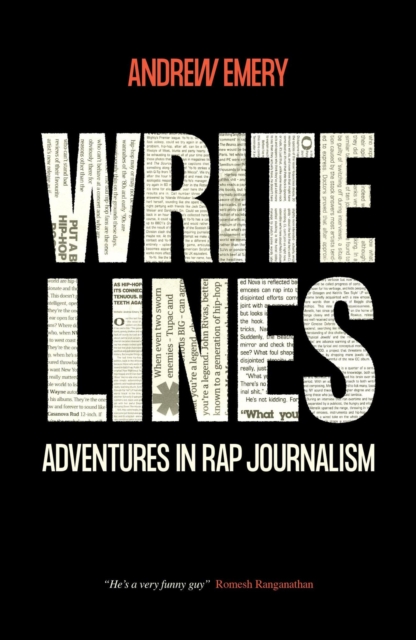 Write Lines : Adventures in Rap Journalism, EPUB eBook