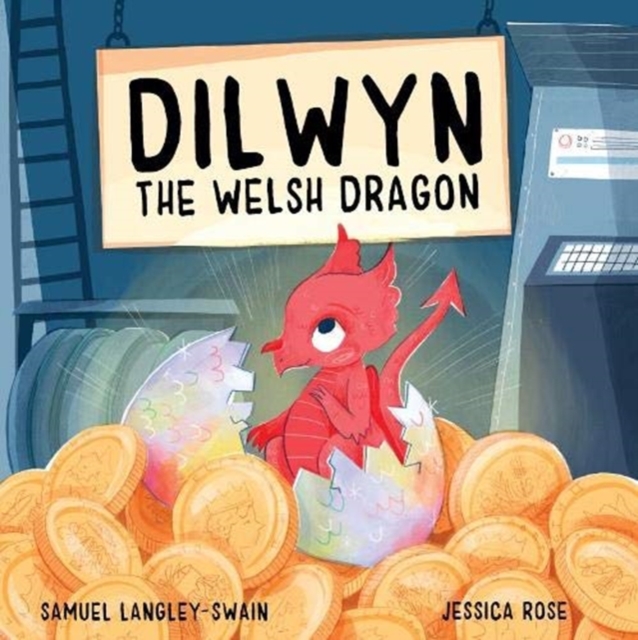 Dilwyn The Welsh Dragon, Paperback / softback Book