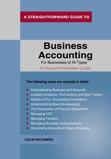 Business Accounting: For Businesses Of All Types : A Straightforward Guide, EPUB eBook