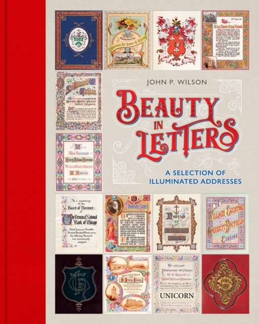 Beauty in Letters : A Selection of Illuminated Addresses, Hardback Book
